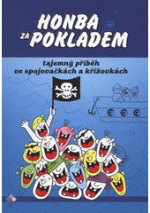 kniha Honba za pokladem tajemný příběh ve spojovačkách a křížovkách, Pierot 2008