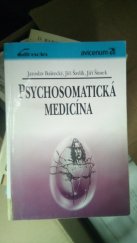 kniha Psychosomatická medicína, Grada 1993