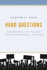 kniha Hard Questions Learning to Teach Controversial Issues, Rowman & Littlefield Publishers 2021