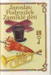 kniha Zamlklé děti, Československý spisovatel 1979