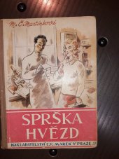 kniha Sprška hvězd [román pro dívky], E. V. Marek 1949