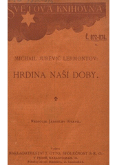 kniha Hrdina naší doby, J. Otto 1911