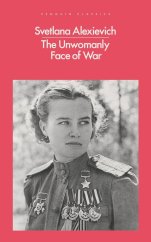 kniha The Unwomanly Face of War, Penguin Books 2017