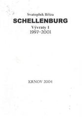 kniha Schellenburg vývraty 1 : 1997-2001, S. Bříza 2004