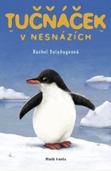 kniha Tučňáček v nesnázích, Mladá fronta 2022