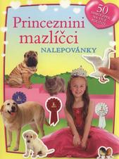 kniha Princeznini mazlíčci nalepovánky, Slovart 2010