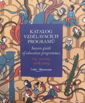 kniha Katalog vzdělávacích programů 123. sezona 2018 / 2019, Ministerstvo kultury 2018