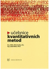 kniha Učebnice kvantitativních metod, Idea servis 2011