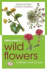 kniha Green Guide to Wild Flowers Of Britain And Europe, Bloomsbury 2016