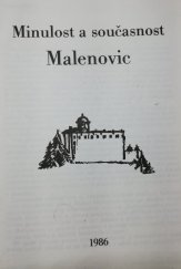 kniha Minulost a současnost Malenovic, Oblastní muzeum jihovýchodní Moravy 1986