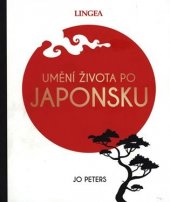 kniha Umění života po japonsku, Lingea 2021