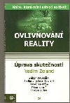 kniha Ovlivňování reality 4. - Úprava skutečnosti, Eugenika 2005