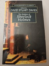 kniha The shadows of Sherlock Holmes, Wordsworth Classics 1998