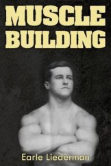 kniha Muscle Building, CreateSpace 2011