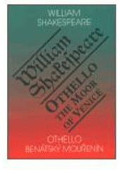 kniha Othello, benátský mouřenín = Othello, the moor of Venice, Romeo 2003