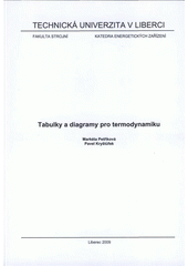 kniha Tabulky a diagramy pro termodynamiku, Technická univerzita v Liberci 2009