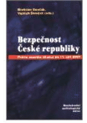 kniha Bezpečnost České republiky právní aspekty situace po 11. září 2001, Masarykova univerzita, Mezinárodní politologický ústav 2002