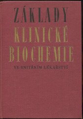 kniha Základy klinické biochemie ve vnitřním lékařství, SZdN 1963