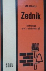 kniha Zedník technologie pro 3. roč. učeb. oboru zedník, SNTL 1972