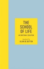 kniha The school of life Emotional Education, Penguin Books 2019