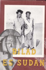 kniha Bilad es Sudan vzpomínky z anglo-egypt. Sudanu, Antonín Oliva 1946