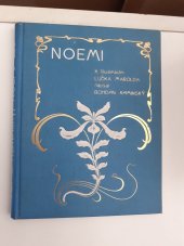 kniha Noemi povídka veršem, F. Šimáček 1902