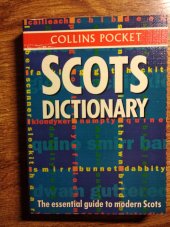 kniha Scots Dictionary The essential guide to modern Scots, HarperCollins Publishers 1996