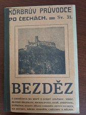 kniha Körbrův průvodce po Čechách 31. - Bezděz, Pavel Körber 1924