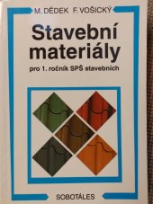 kniha Stavební materiály pro 1. ročník SPŠ stavebních, Sobotáles 2005