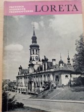 kniha Loreta průvodce : guidebook : Fremdenführer, Sportovní a turistické nakladatelství 1966
