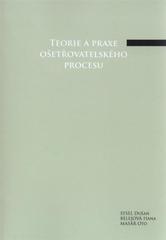 kniha Teorie a praxe ošetřovatelského procesu, Tribun EU 2011