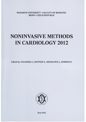 kniha Noninvasive methods in cardiology 2012, Masaryk University 2012