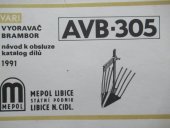 kniha AVB-305 Vyoravač brambor, Mepol Libice 1991