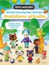 kniha Animal Crossing New horizons Osadníkova příručka , Egmont 2021