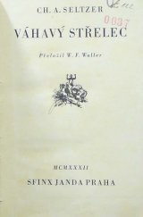 kniha Váhavý střelec, Sfinx, Bohumil Janda 1932