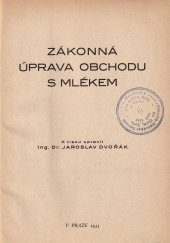 kniha Zákonná úprava obchodu s mlékem, Prota 1935