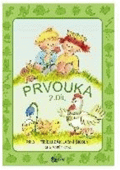 kniha Prvouka pro 1. třídu základní školy, Studio 1+1 1998