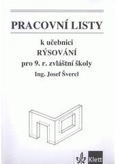 kniha Pracovní listy k učebnici Rýsování pro 9. r. zvláštní školy, Klett 2008