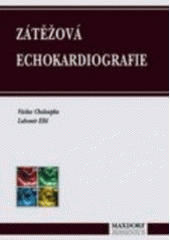 kniha Zátěžová echokardiografie, Maxdorf 1997