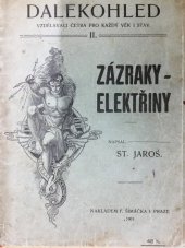 kniha Zázraky elektřiny, F. Šimáček 1901