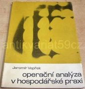 kniha Operační analýza v hospodářské praxi, SNTL 1970