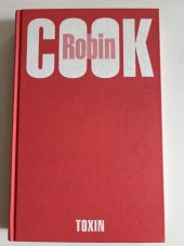 kniha Toxin Robin Cook, Translation 1998