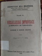 kniha Versaillesská improvisace komedie o jednom dějství, Česká akademie věd a umění 1928