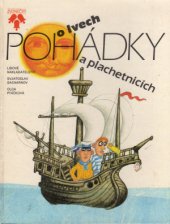 kniha Pohádky o lvech a plachetnicích pro děti od 4 let, Lidové nakladatelství 1985