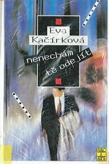kniha Nenechám tě odejít, Šulc & spol. 1997