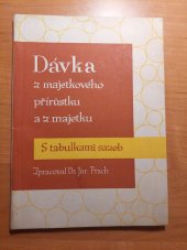 kniha Československé zákony o dávce z majetkového přírůstku, dávce z majetku, s tabulkami sazeb a daňové a poplatkové amnestii, Grafika 1946