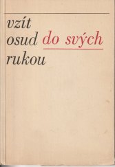 kniha Vzít osud do svých rukou, SNDK 1966