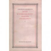 kniha Život a dobrodružství Martina Chuzzlewita II., Československý spisovatel 1952