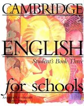 kniha Cambridge English for Schools  Student's Book Three, Cambridge University Press 1997