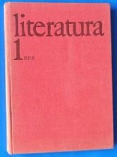 kniha Literatura pro 1. ročník středních škol, SPN 1981